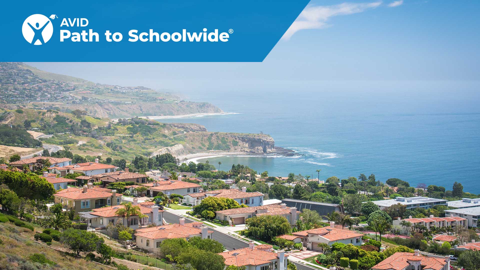 Path to Schoolwide - Palos Verdes Estates, CA (Oct 22-23, 2025)
