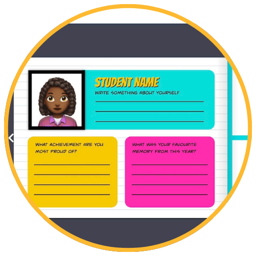 Student profile template with sections labeled: 'Student Name', 'Write something about yourself', 'What achievement are you most proud of?', and 'What was your favourite memory from this year?'.