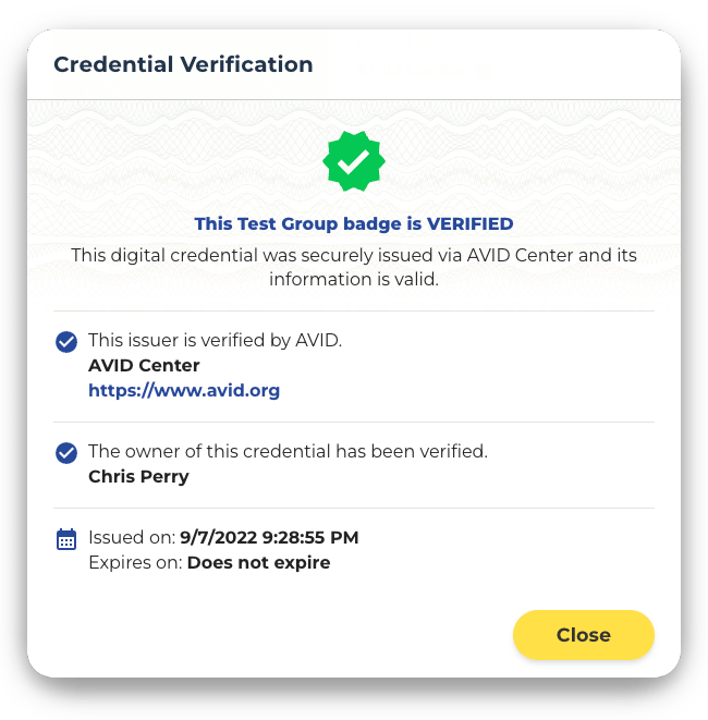 Credential Verification page that confirms the digital credential is verified by AVID Center. It contains check marks next to the issuer AVID Center website link and the credential owner's name. The issuance date and time are displayed along with the non-expiry status. Credential Verification page that confirms the digital credential is verified by AVID Center. It contains check marks next to the issuer AVID Center website link and the credential owner's name. The issuance date and time are displayed along with the non-expiry status.