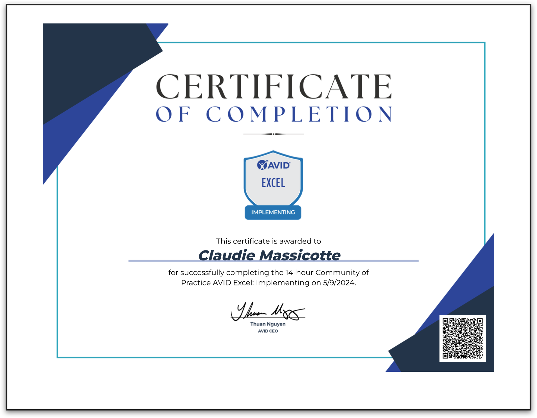 A certificate of completion awarded to Claudie Massicotte for successfully completing the 14-hour Community of Practice AVID Excel: Implementing on 5/9/2024.