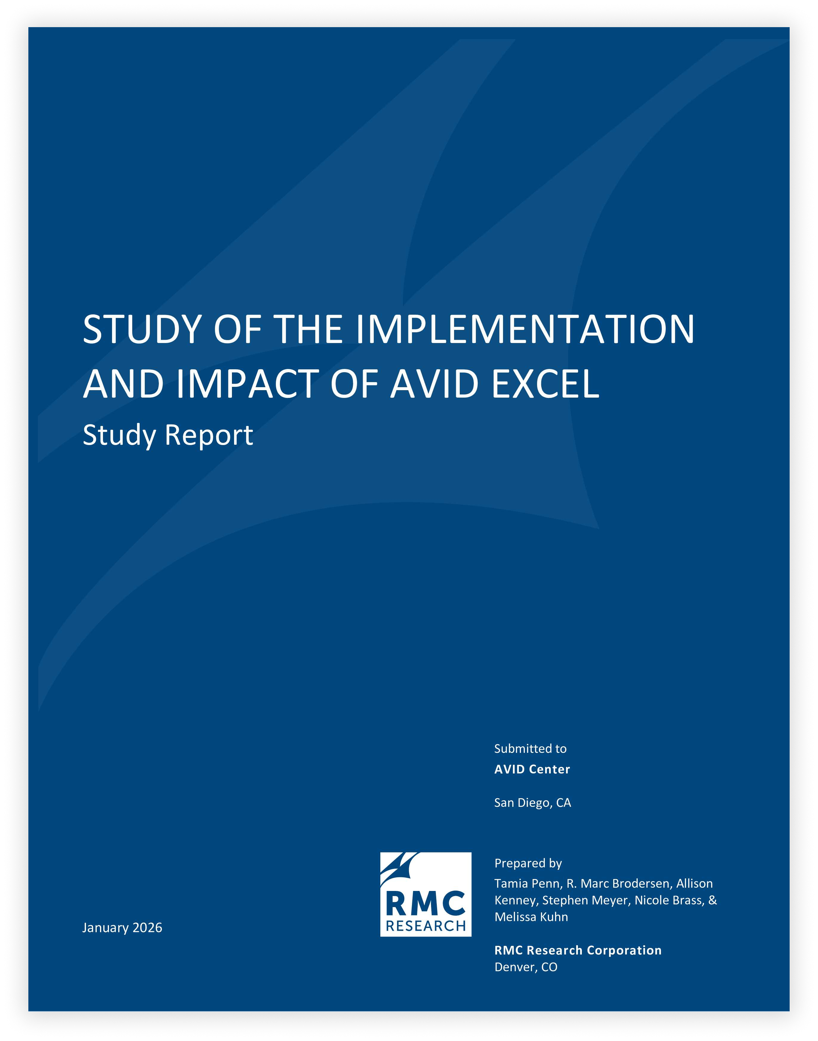Cover page of a study report titled 'Study of the Implementation and Impact of AVID Excel'. The report includes submission details to AVID Center in San Diego, CA, and preparation details by RMC Research Corporation based in Denver, CO.