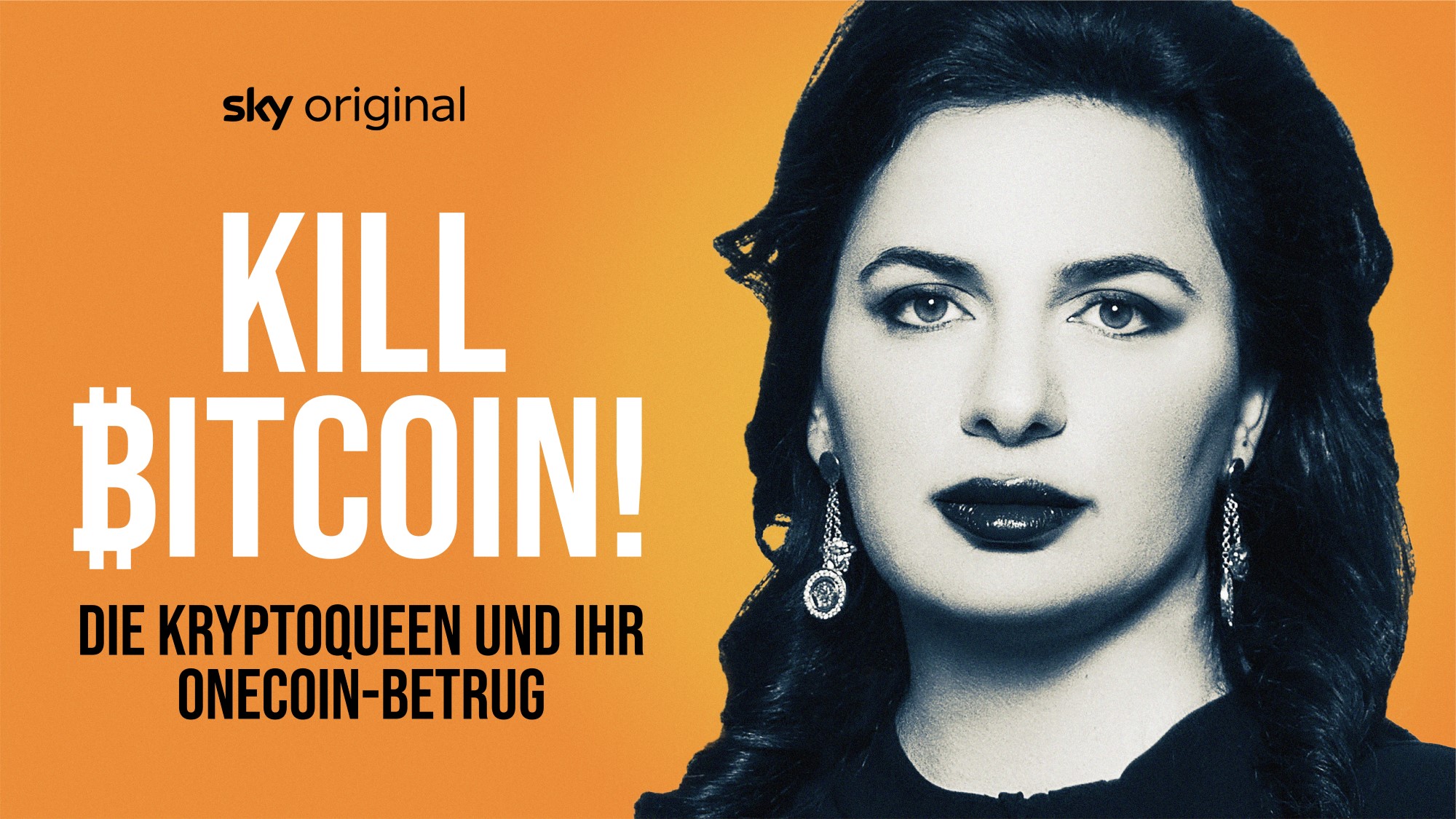 Die Sky Original Doku-Serie „Kill Bitcoin! Die Kryptoqueen und ihr OneCoin-Betrug“  über Ruja Ignatova ab 27. Juni nur auf Sky und WOW | Sky Group
