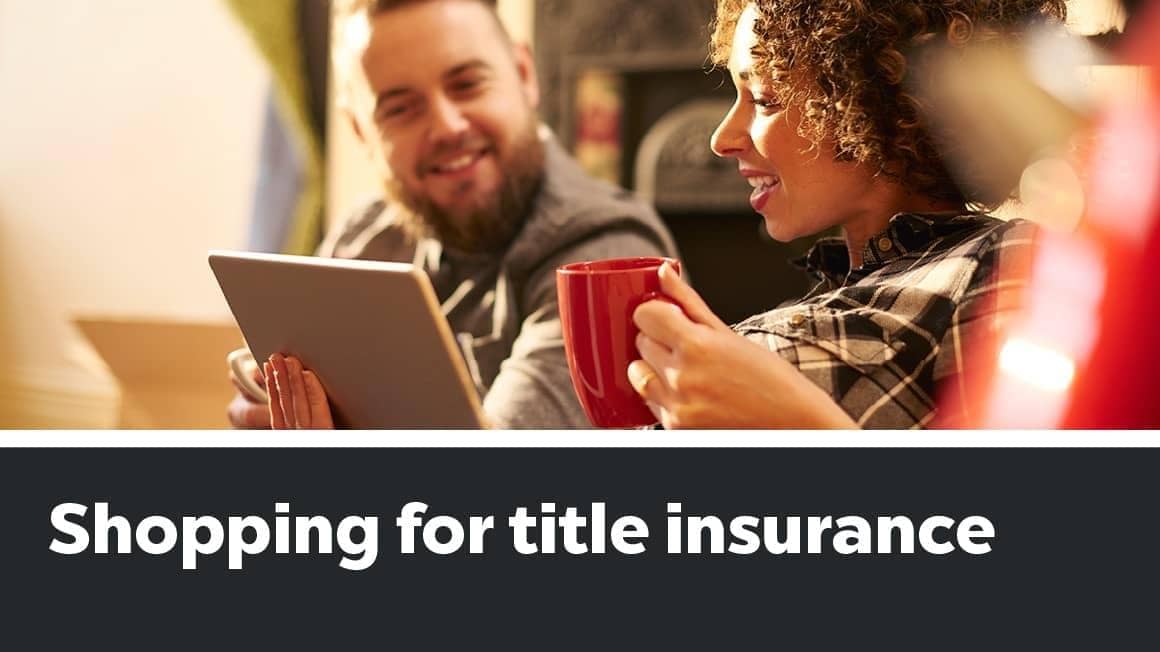 Everything you need to know before buying title insurance