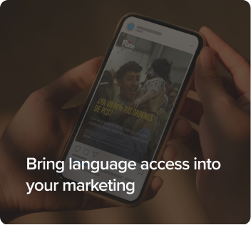 Bring language access into your marketing