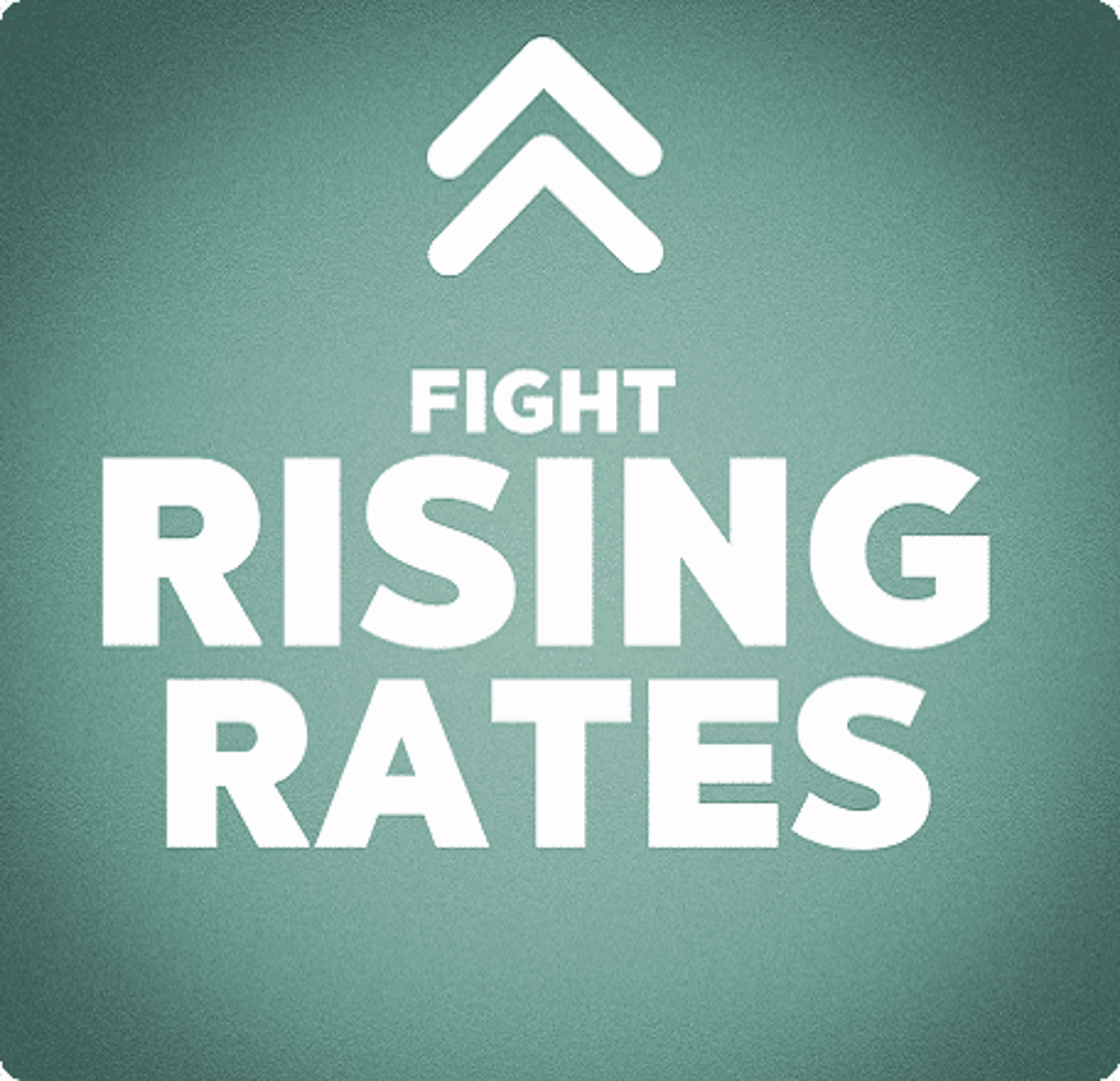 Fight raising rates