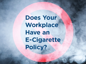 7 Steps for Developing a Workplace Vapping Policy EMC