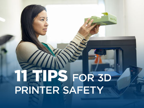 11 Tips for 3D Printer Safety