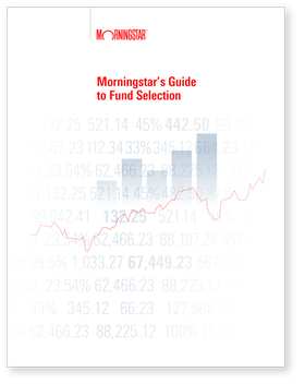Morningstar's Guide to Fund Selection