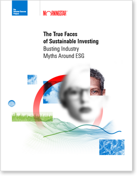 The True Faces of Sustainable Investing: Busting the Myths Around ESG Investors 