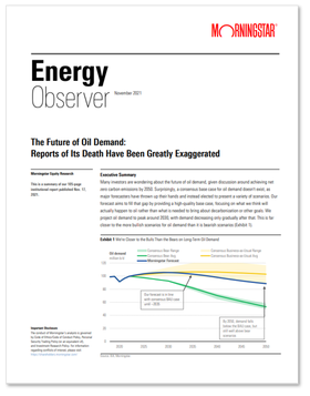 The Future of Oil Demand: Reports of Its Death Have Been Greatly Exaggerated
