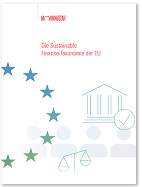 Die EU-Taxonomie für nachhaltige Finanzen