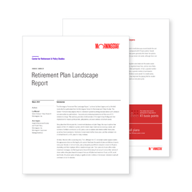 Issue Brief: Retirement Plan Landscape Report