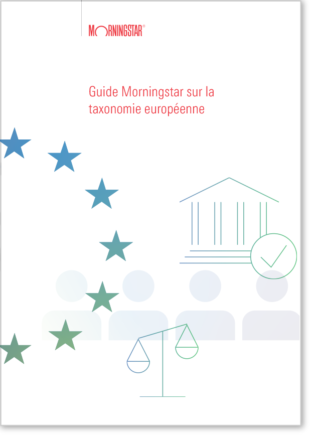 Guide Sur La Taxonomie Européenne Pour La Finance Durable Morningstar