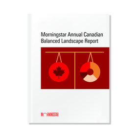 Morningstar Annual Canadian Balanced Landscape Report