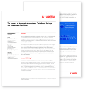 The Impact of Managed Accounts on Participant Savings and Investment Decisions