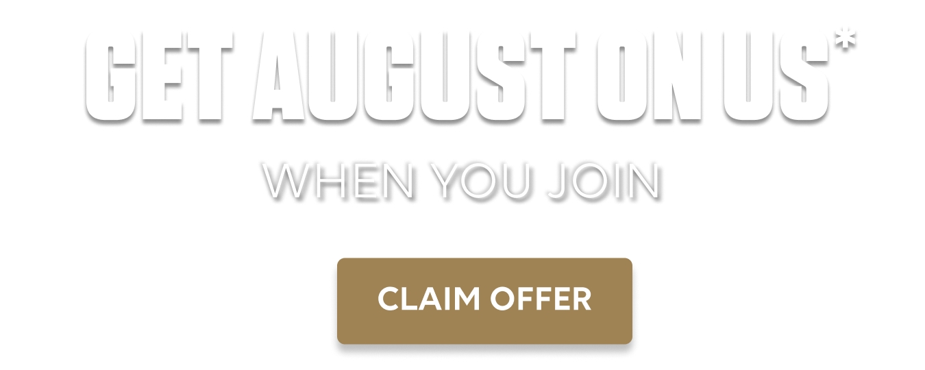 get-august-on-us-offer.png