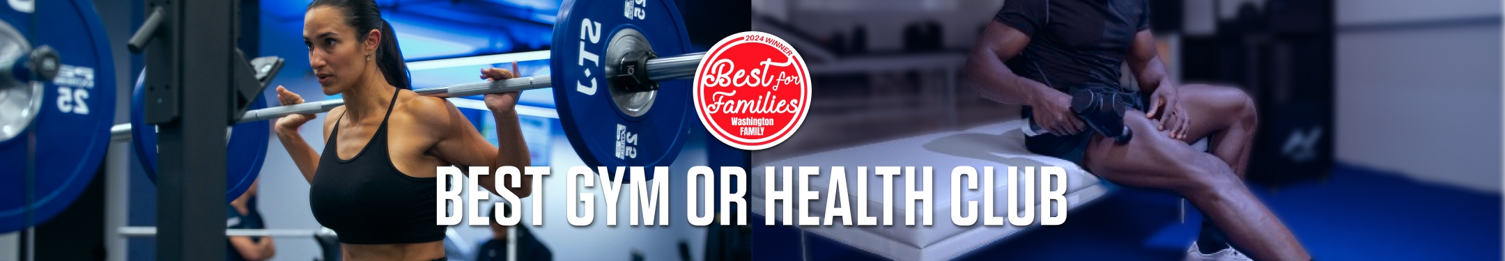 Best Gym or Health Club Washington Family Award Winner 2024