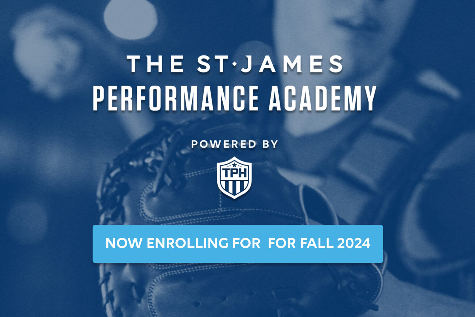 The St. James Performance Academy - Now enrolling for Fall 2024