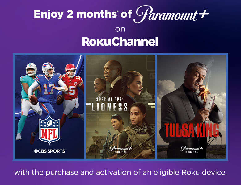 Enjoy 2 months** of Paramount+