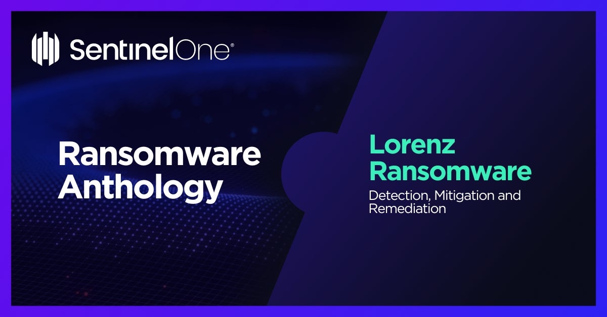 Lorenz Ransomware - Featured Image | SentinelOne