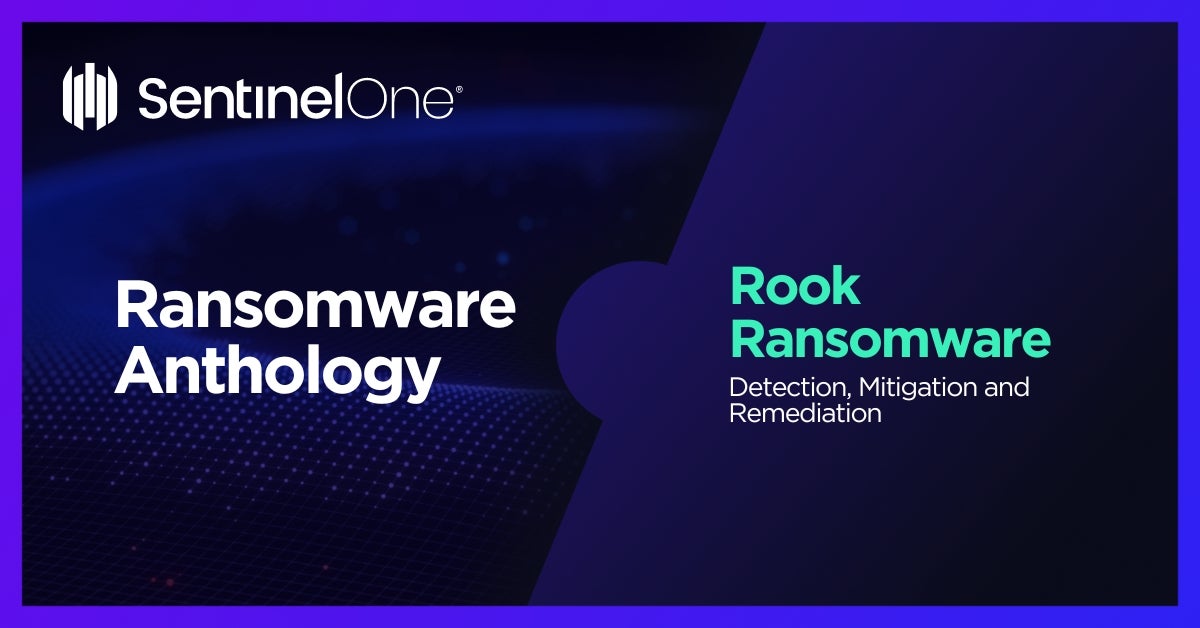Rook Ransomware - Featured Image | SentinelOne