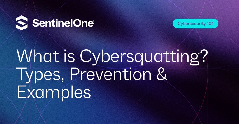 Cybersquatting - Immagine in primo piano | SentinelOne