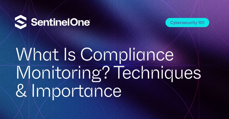 Compliance Monitoring - Uitgelichte afbeelding | SentinelOne