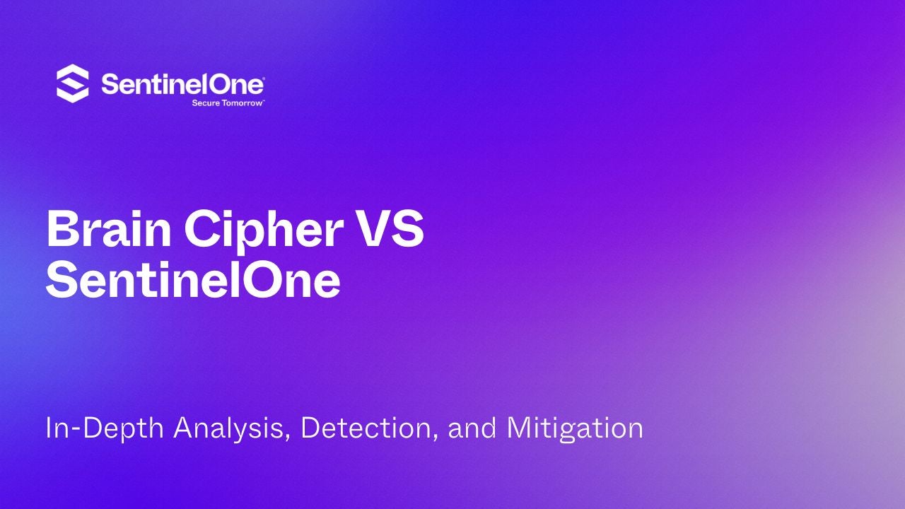 Brain Cipher Ransomware - Featured Image | SentinelOne