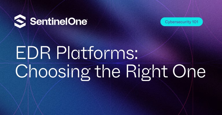 EDR Platforms - Featured Image | SentinelOne