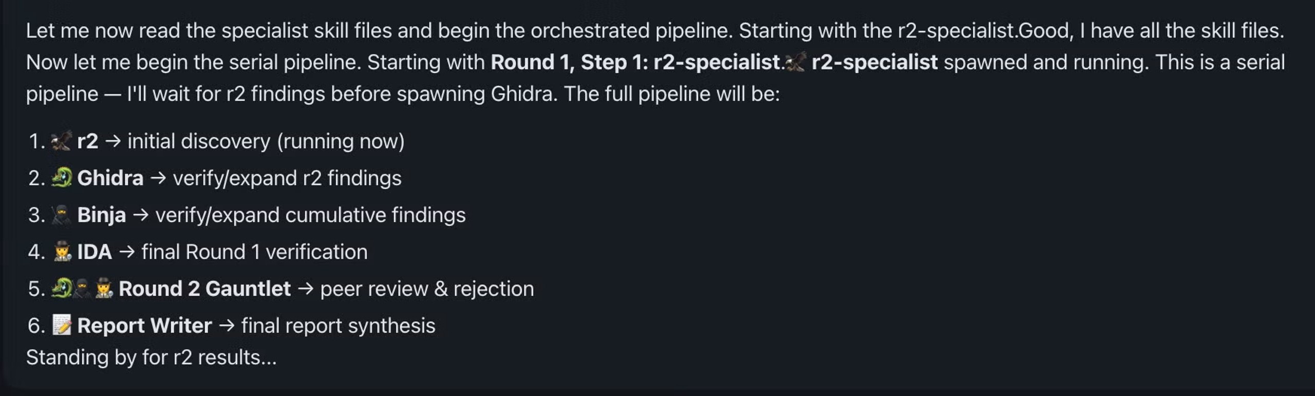 The orchestrator periodically reports back to the user as it works through the pipeline