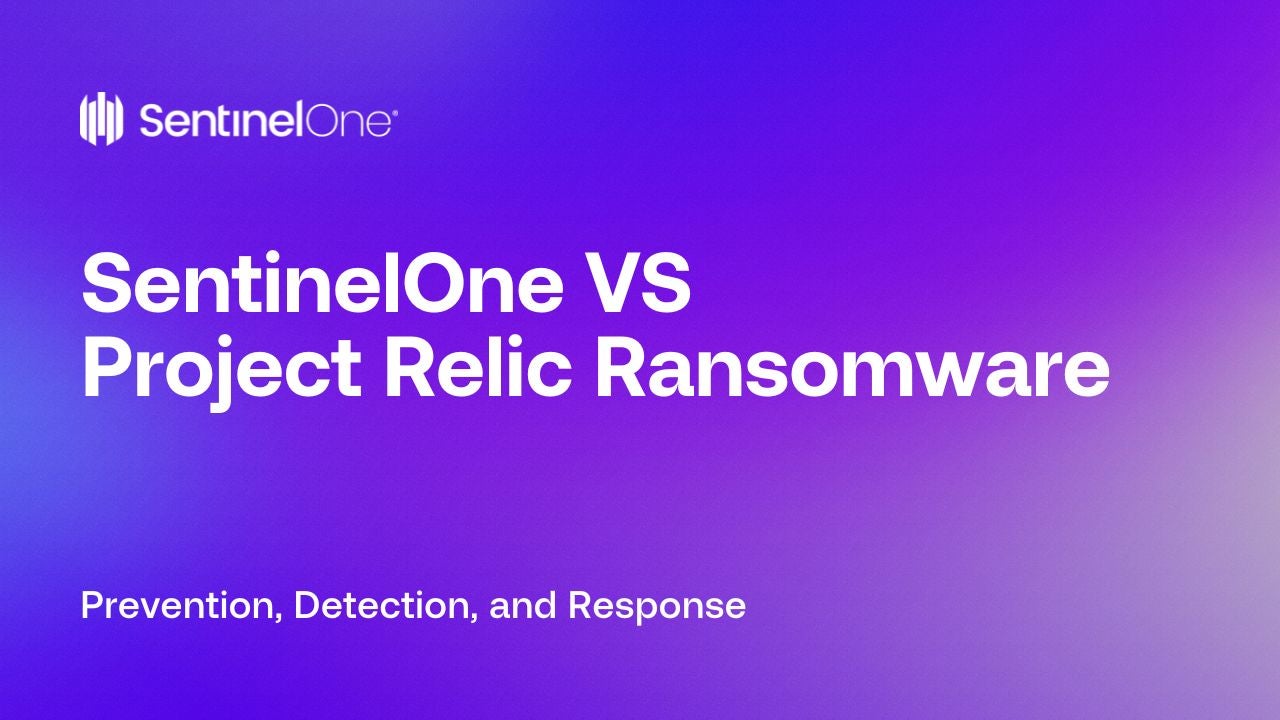 Project Relic Ransomware - Featured Image | SentinelOne