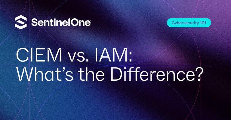 CIEM vs IAM - Uitgelichte afbeelding | SentinelOne