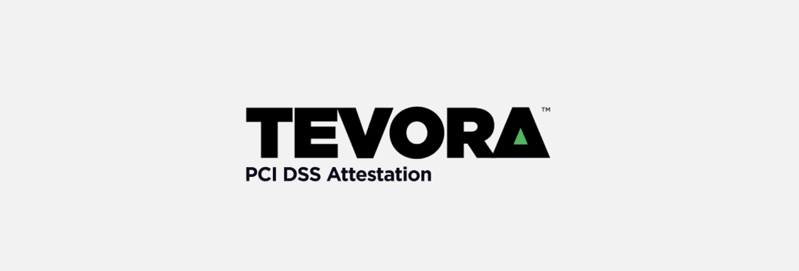 Tevora PCI DSS Attestation