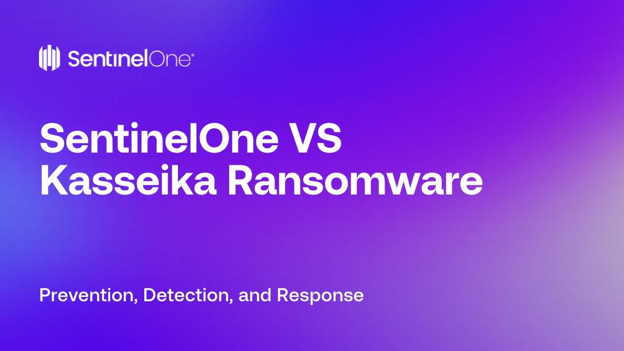 Kasseika Ransomware - Featured Image | SentinelOne
