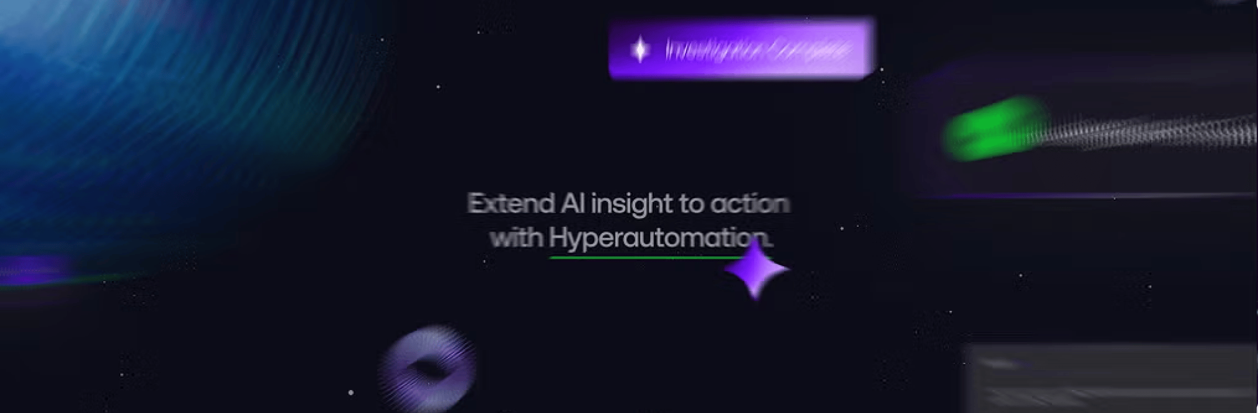 Futuristic promo graphic with banner text (unreadable) and message “Extend AI insight to action with Hyperautomation” plus purple sparkle icon