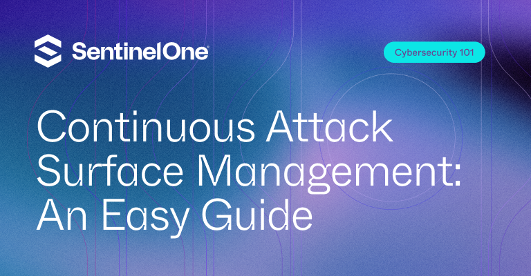 continuous attack surface management​ - Featured Image | SentinelOne