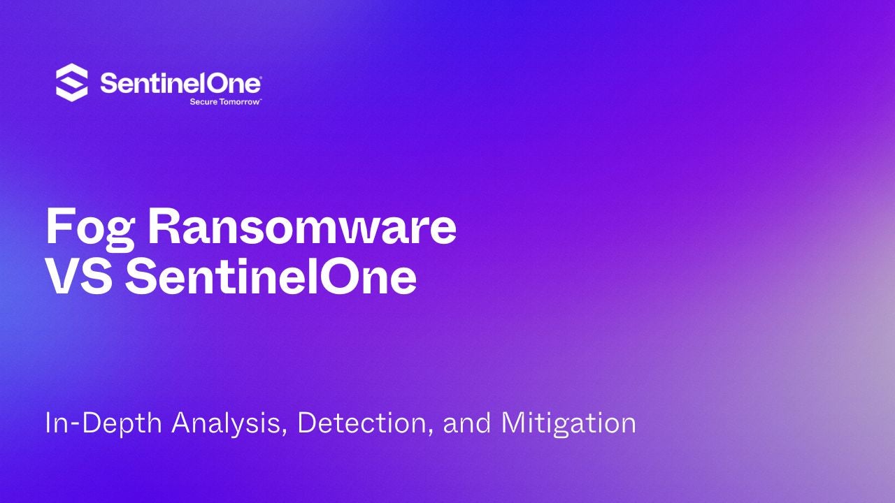 Fog Ransomware - Featured Image | SentinelOne