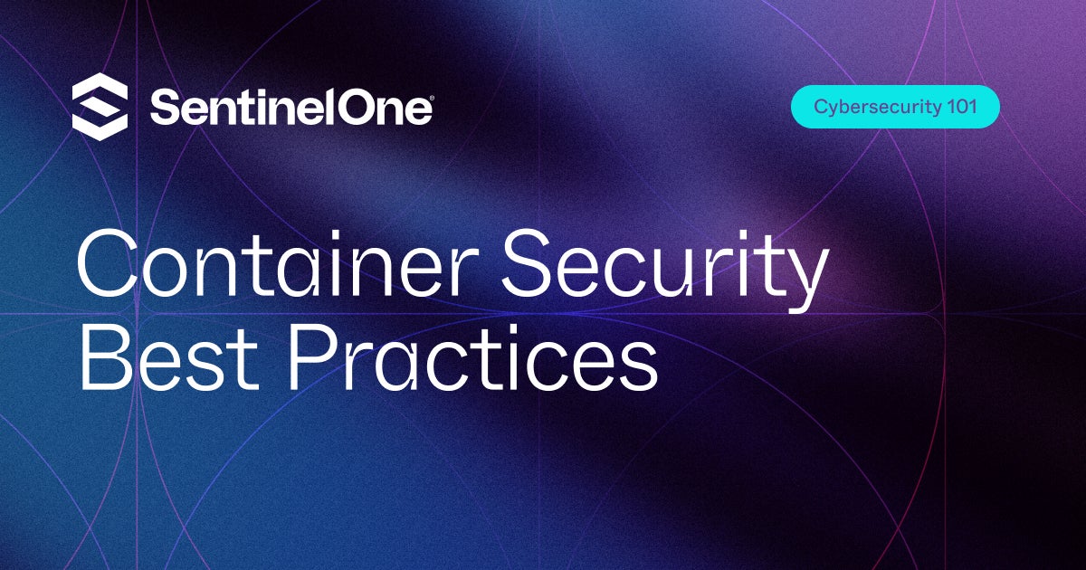 10 Container Security Best Practices in 2026