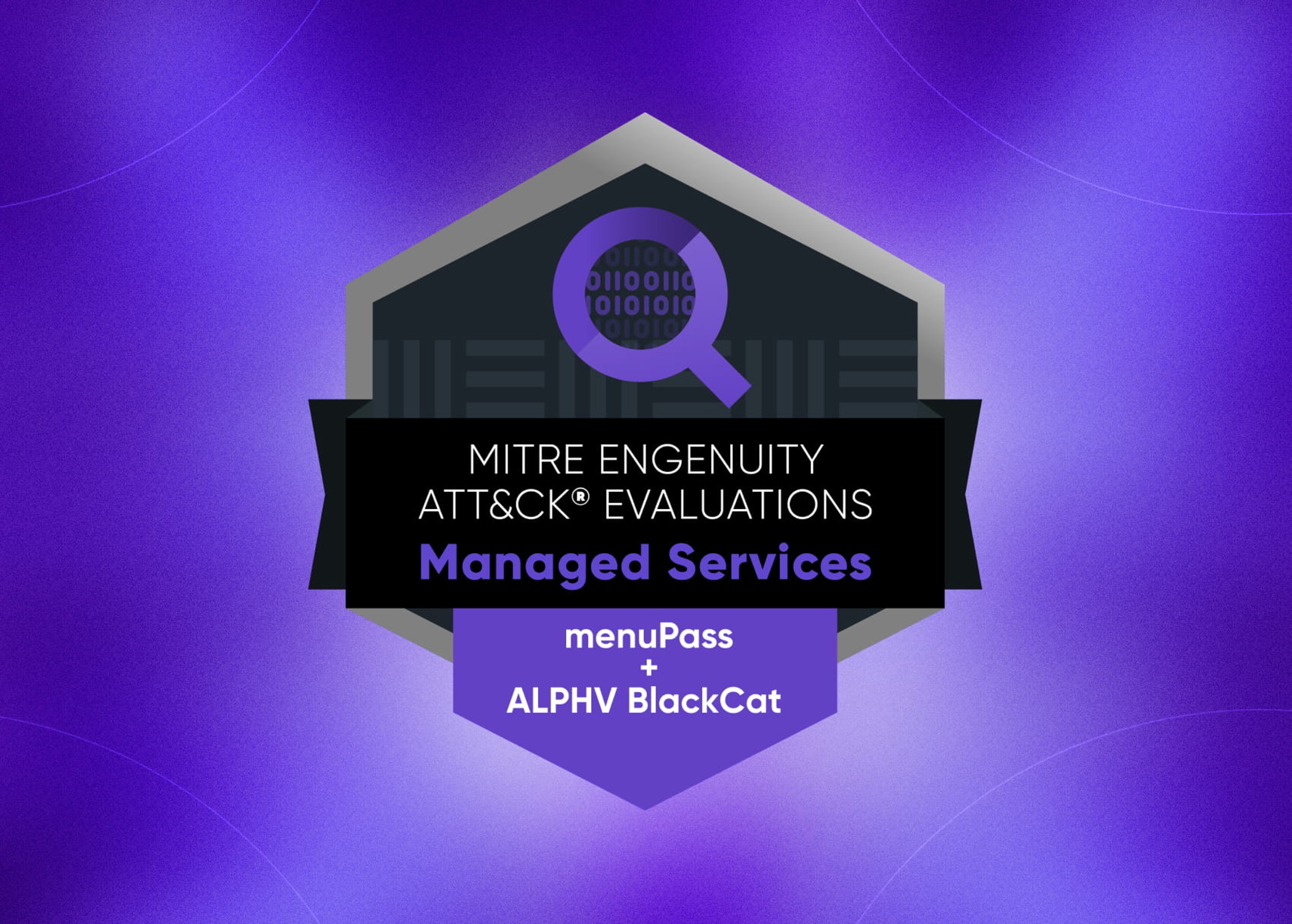 MITRE Engenuity ATT&CK® MSS Evaluation