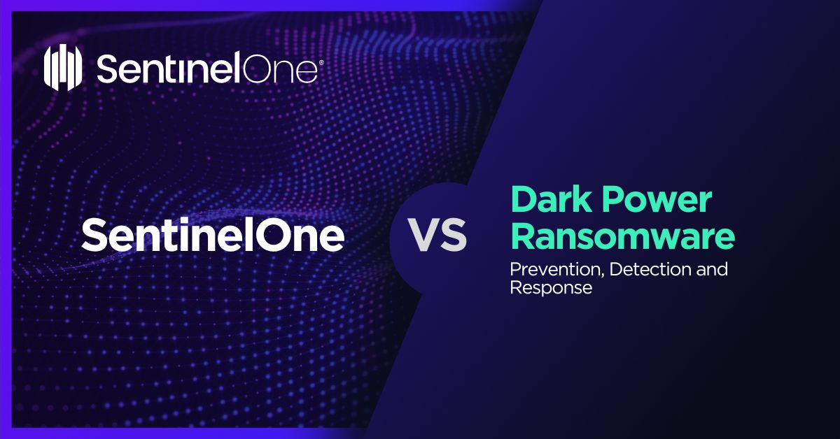 Dark Power Ransomware - Featured Image | SentinelOne