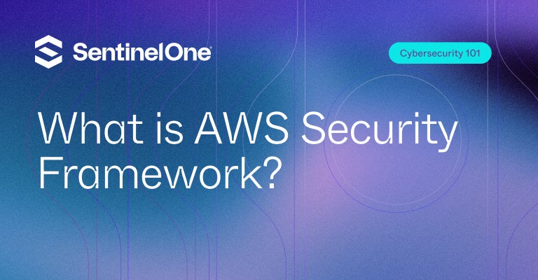 AWS Security Framework - Uitgelichte afbeelding | SentinelOne