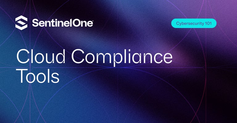 Cloud-Compliance-Tools – Ausgewähltes Bild | SentinelOne