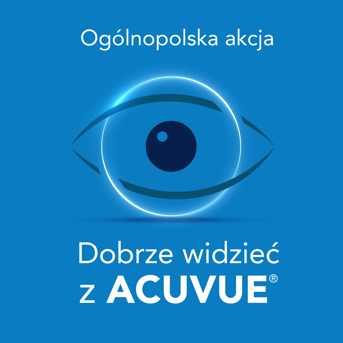 Akcja promocyjna Dobrze widzieć z Acuvue.