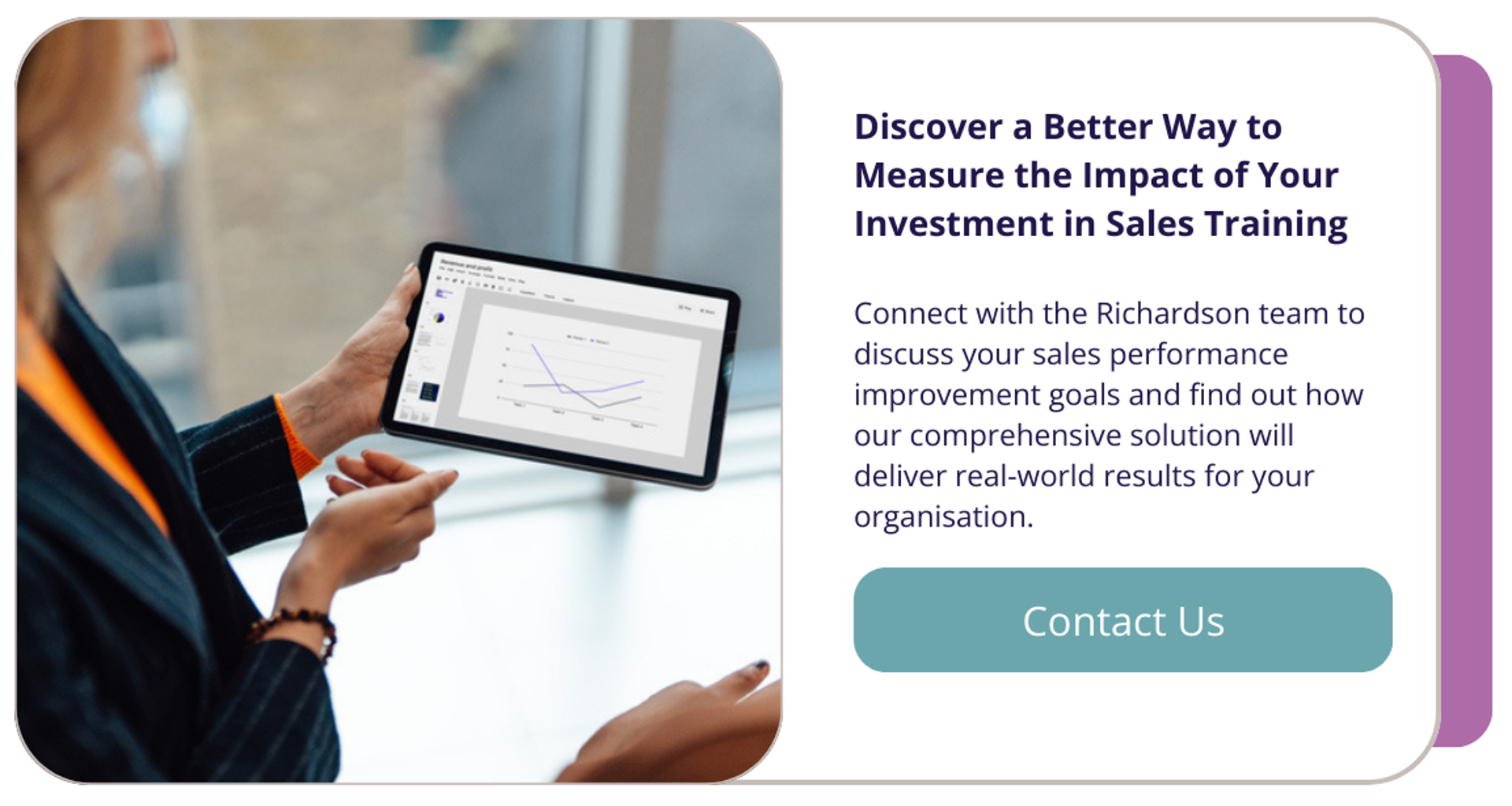 click here to contact richardson to talk about specific measurement solutions for your team
