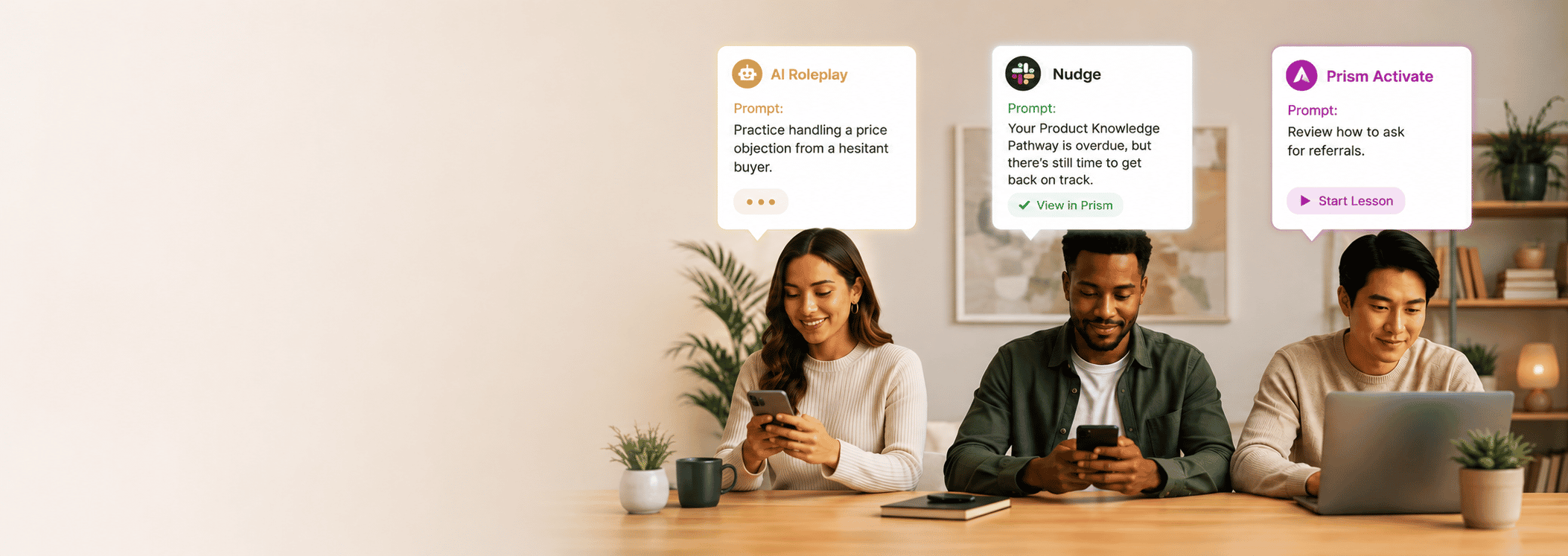Three sellers at a shared desk, each with an AI Roleplay, Nudge or Prism Activate prompt above them