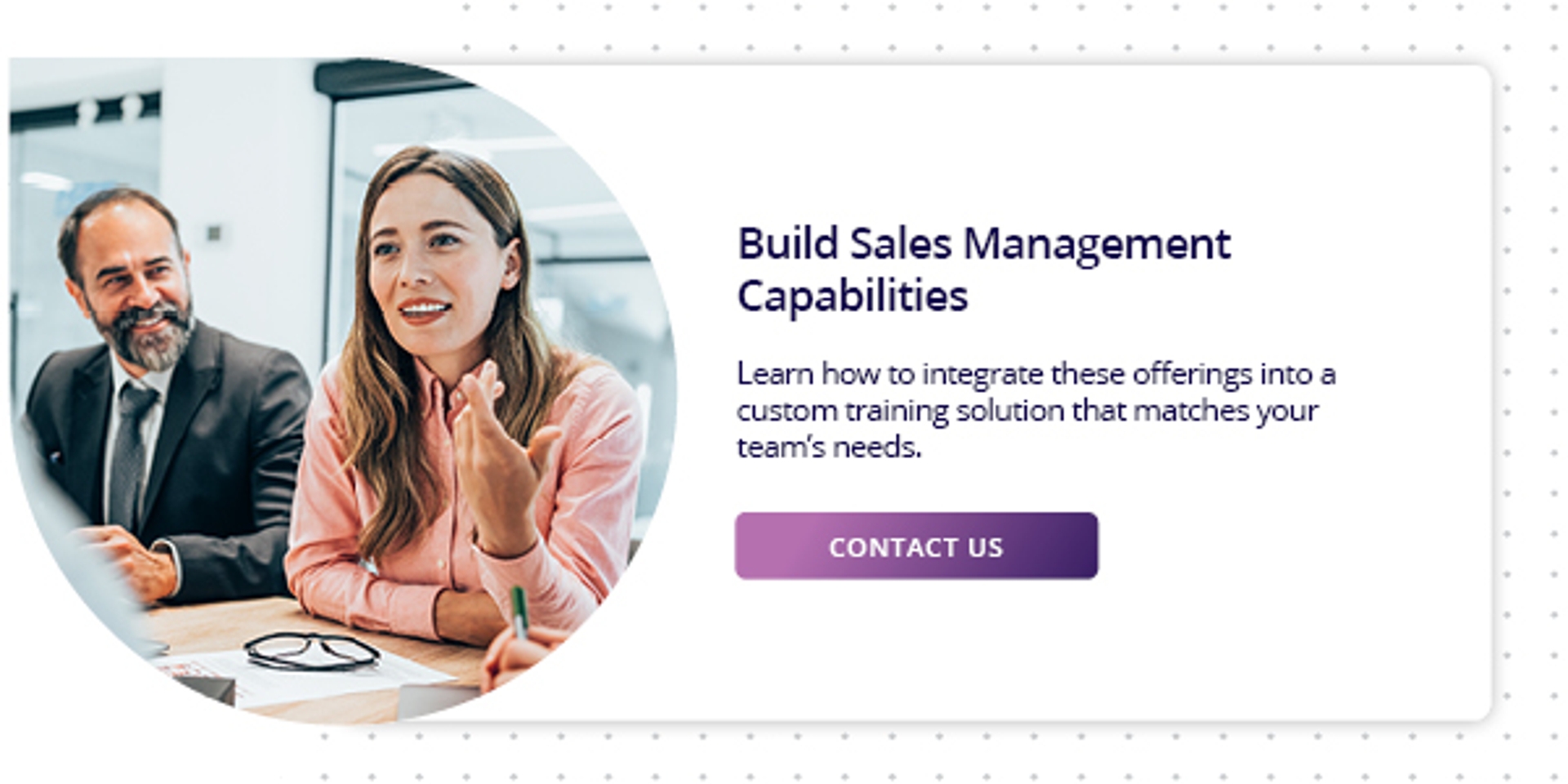 click here to contact richardson to talk about building a sales management capabilities training solution