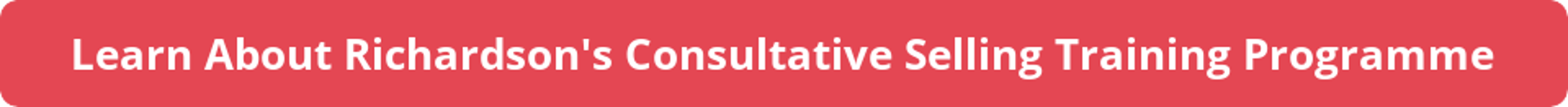 click here to learn about richardson's consultative selling training programme