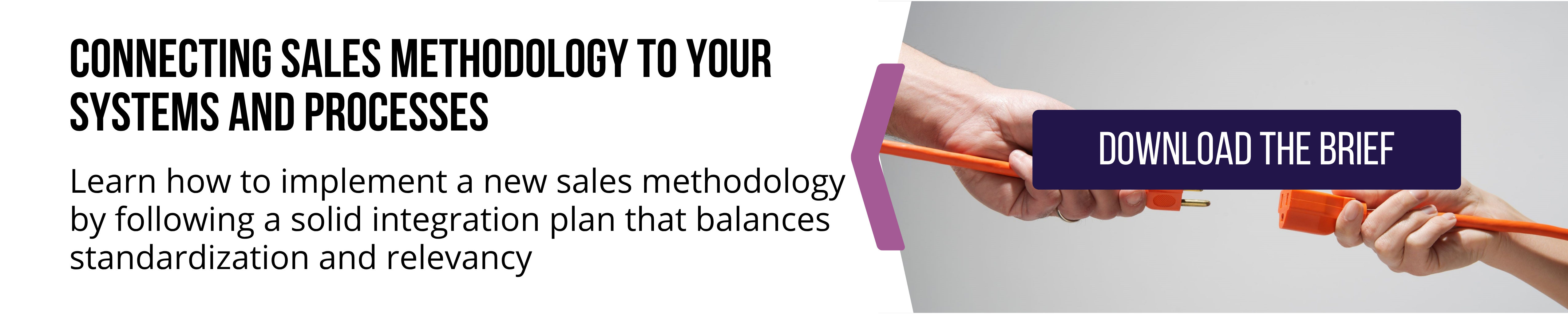 CTA-connecting-sales-methodology-to-systems-and-processes.png