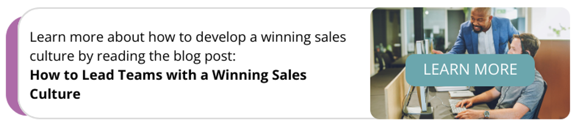 click here to read the article: how to lead teams with a winning sales culture