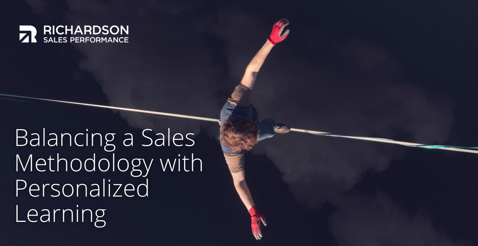 Balancing a Sales Methodology with Personalized Learning | Richardson ...